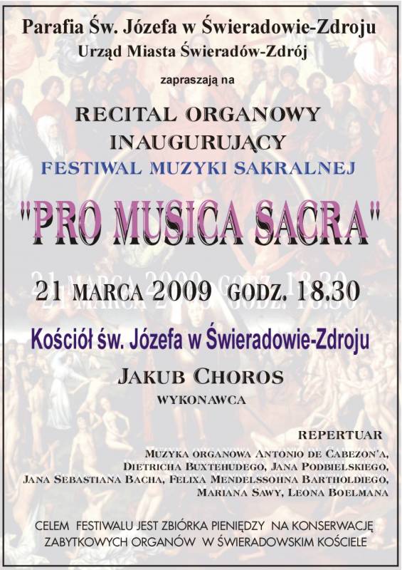 21.03.2009 - Recital Organowy - Festiwal Muzyki Sakralnej                                                                       