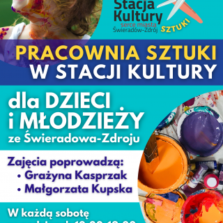 PRACOWNIA SZTUKI STACJI KULTURY - zajęcia plastyczne dla Dzieci i Młodzieży ze Świeradowa-Zdroju