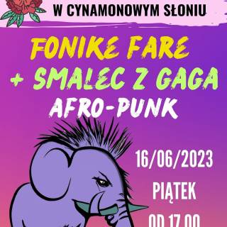 KONCERTY: FONIKE FARE + SMALEC Z GAGA AFRO PUNK