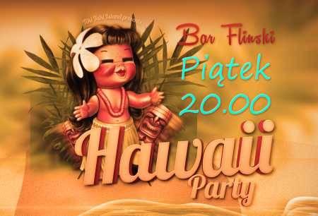 19.07. - Hawaii Party
