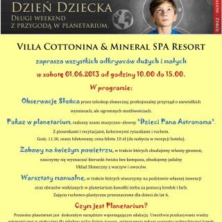 01.06. - astronomiczny dzień dziecka w Villa Cottonina Mineral SPA Resort                                                       