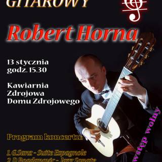 Koncert gitarowy - Robert Horna