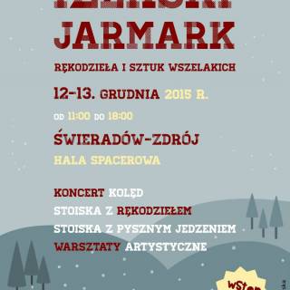  Bożonarodzeniowy Izerski Jarmark Rękodzieła i Sztuk Wszelakich