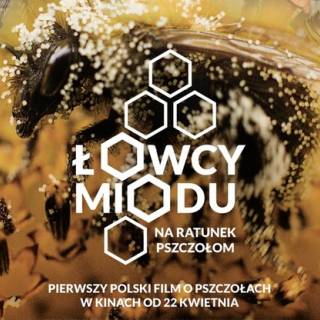 Wernisaż oraz film &quot;Łowcy Miodu&quot;