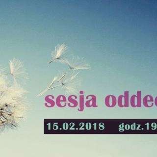 Sesja &quot;ODNÓWSIĘ&quot; - Biorezydencja