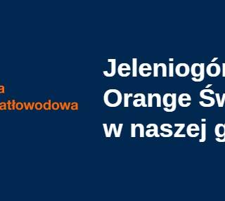 JELENIOGÓRSKI ORANGE ŚWIATŁOWÓD W NASZEJ GMINIE