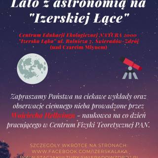 Lato z astronomią na &quot;Izerskiej Łące&quot;- sierpień