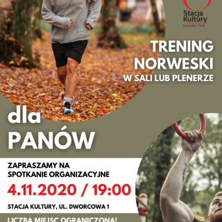 ZAJĘCIA ORGANIZACYJNE: TRENING NORWESKI DLA PANÓW