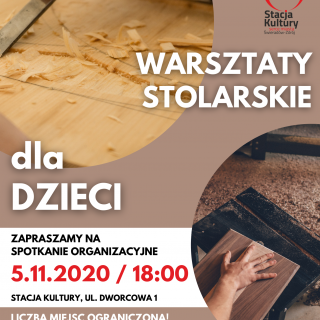 ZAJĘCIA ORGANIZACYJNE: WARSZTATY STOLARSKIE DLA DZIECI