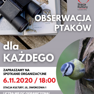 ZAJĘCIA ORGANIZACYJNE: OBSERWACJA PTAKÓW DLA KAŻDEGO