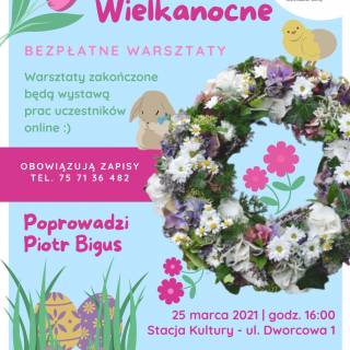 WARSZTATY WIELKANOCNE - ZAPRASZAMY!!!