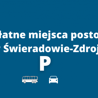 BEZPŁATNE MIEJSCA PARKINGOWE - INFORMACJA