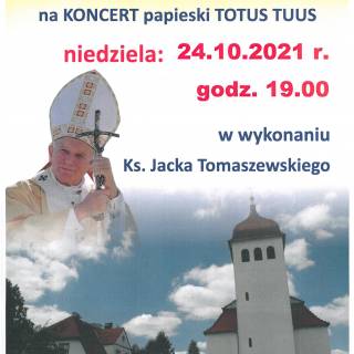 KONCERT PAPIESKI TOTUS TUUS