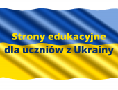 STRONY EDUKACYJNE DLA UCZNIÓW Z UKRAINY