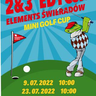 ELEMENTS ŚWIERADÓW MINI GOLF CUP III edycja