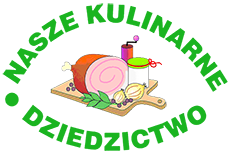 REGIONALNA EDYCJA KONKURSU „NASZE KULINARNE DZIEDZICTWO - SMAKI REGIONÓW&quot;