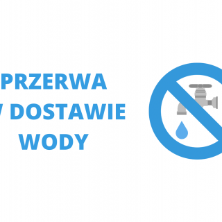 PRZERWA W DOSTAWIE WODY W DNIU 13.09.2022 r.