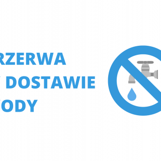 PRZERWA W DOSTAWIE WODY W DNIU 11.10.2022 r.