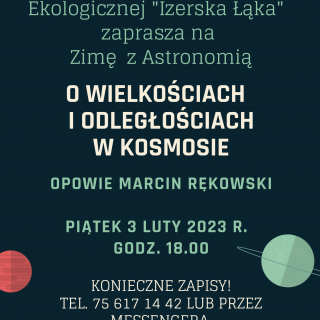 ZIMA Z ASTRONOMIĄ NA &quot;IZERSKIEJ ŁĄCE&quot;