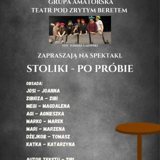 SPEKTAKL DLA DOROSŁYCH &quot;STOLIKI - PO PRÓBIE&quot; 