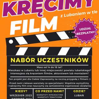 Zaproszenie | Nowy projekt filmowy dla młodzieży z Lubania i powiatu lubańskiego - trwa nabór uczestników