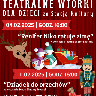 TEATRALNE WTORKI DLA DZIECI ZE STACJĄ KULTURY