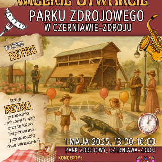 OTWARCIE PARKU ZDROJOWEGO I TĘŻNI W CZERNIAWIE-ZDROJU