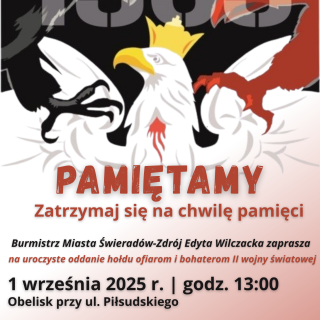 1 WRZEŚNIA - WSPÓLNE UCZCZENIE OFIAR I BOHATERÓW II WOJNY ŚWIATOWEJ