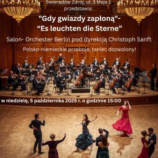 POLSKO-NIEMIECKI KONCERT "GDY GWIAZDY ZAPŁONĄ"