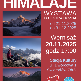 WERMISAŻ I WYSTAWA FOTOGRAFICZNA ANNA JUSZKIEWICZ-POLAK MOJE HIMALAJE