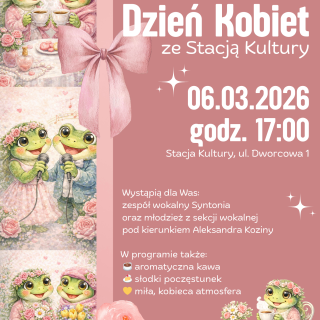 DZIEŃ KOBIET ZE STACJĄ KULTURY