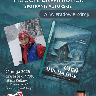 SPOTKANIE AUTORSKIE Z HUBERTEM LITWINIONKIEM 21.05.2026 