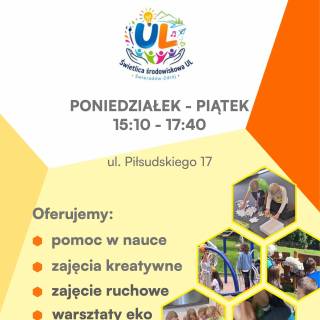 ZAPRASZAMY DO ŚWIETLICY ŚRODOWISKOWEJ „UL”